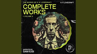 Chapter 1 - Part 11 - The Complete Works of H.P. Lovecraft (Volume 2)