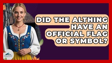 Did The Althing Have An Official Flag Or Symbol? - Unmapping Scandinavia