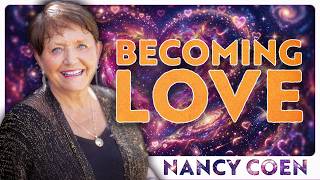 Vital Message! Becoming Love | Nancy Coen from Joyfest South Africa