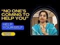 ఎవరూ సహాయం చేయరూ – నీ జీవితాన్ని నువ్వే మార్చుకో! 20s లో చేసే నిర్ణయాలు జీవితాన్ని మార్చేస్తాయి!
