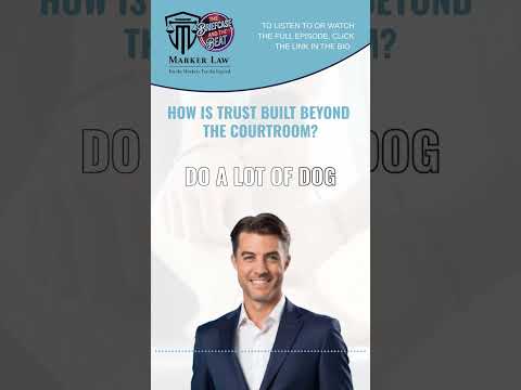 How Is Trust Built Beyond the Courtroom?