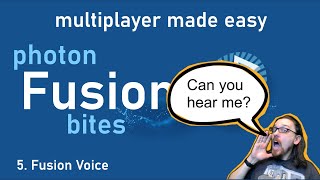 Famous Game Dev Asks, "Can You Hear me Now?" - Unity Fusion Voice Tutorial Wealth