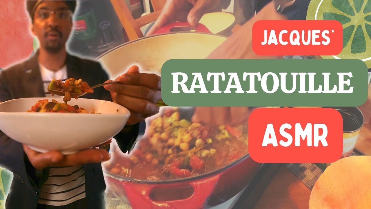ASMR Cooking with Jacques Healthy Ratatouille Recipe