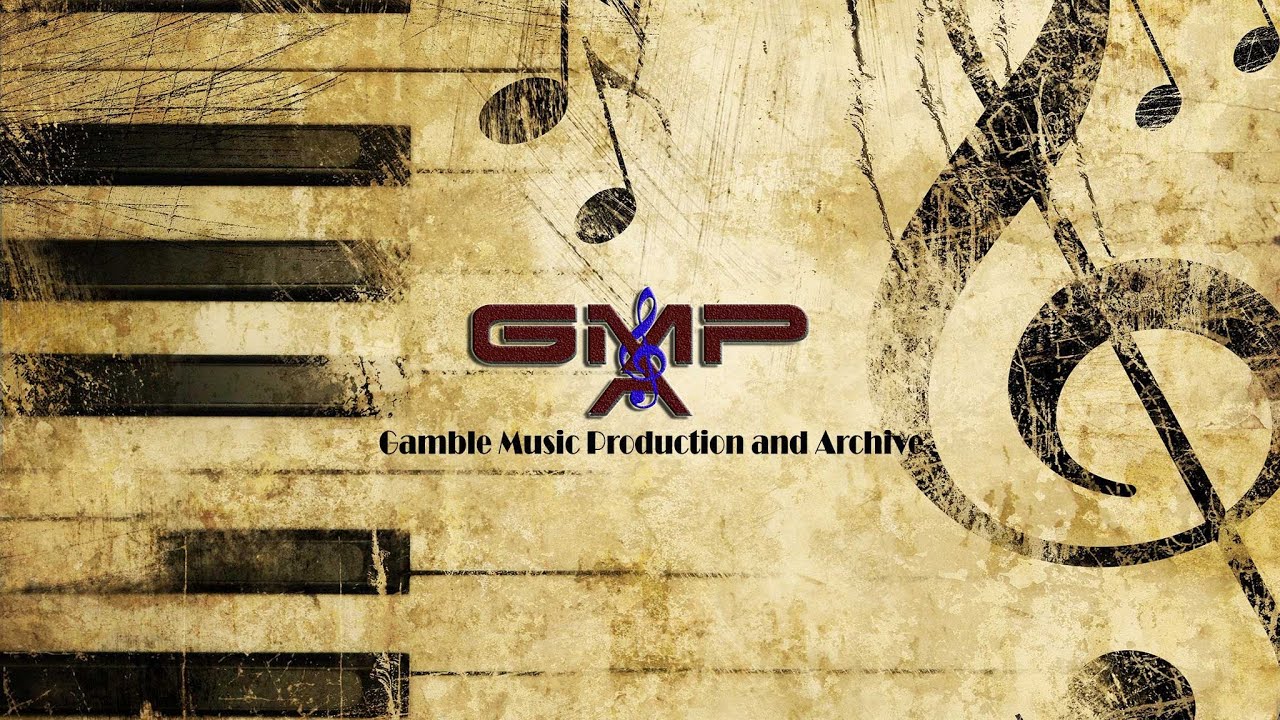 Gamble Music Productions And Archives YouTube