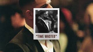 (FREE) Drake Type Beat - "Time Wasted Interlude"