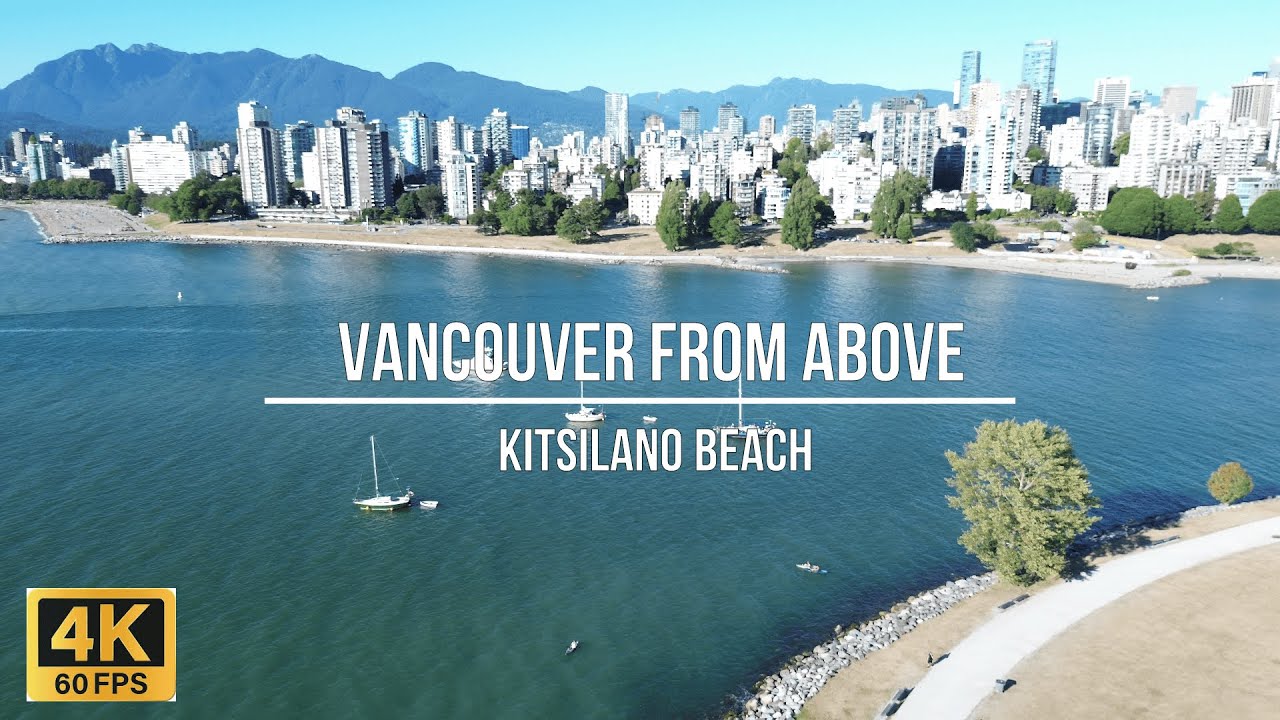Vancouver’s Coastal Beauty in 4K | Kitsilano Beach from Above 