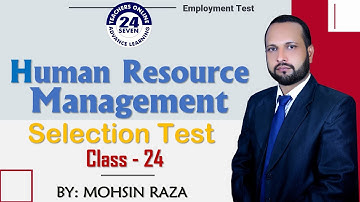 MGT501 Short Lecture - 24 | VU Short Lecture | Job Employment Tests or Selection Test in (Urdu)