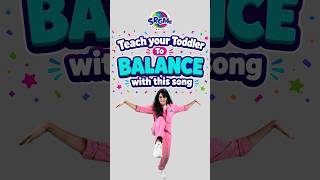 Learn to Balance! Teach your toddler to balance with this cool song! #activity #learning #shorts
