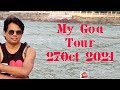 My goa tour 27oct 2021