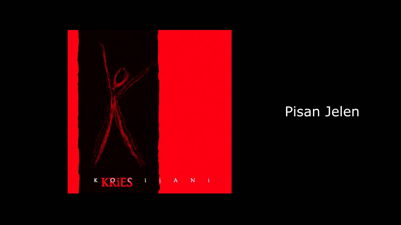 Pisan jelen - Kries (album Kocijani)