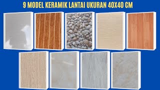9 Model keramik lantai ukuran 40x40 cm untuk rumah minimalis