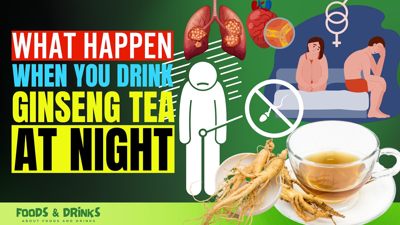 Ginseng Tea Benefits At Night Doctors Never Say These 15 Health Ginseng Tea Benefits At Night Doctors Never Say These 15 Health