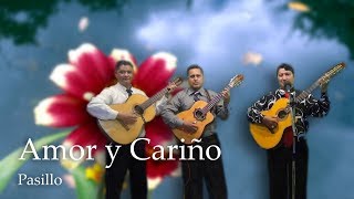 Amor y cariño - Pasillo chords