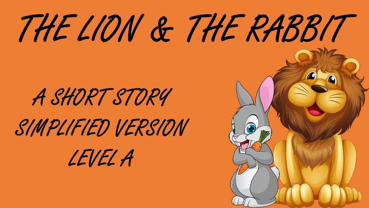 essay about lion and rabbit