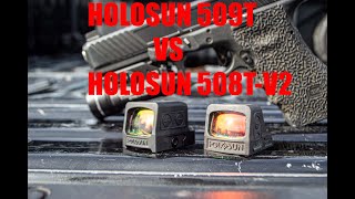 Holosun 509T vs 508T-V2