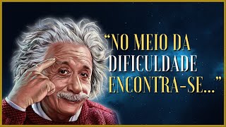 FRASES DE ALBERT EINSTEIN QUE ABRIRÃO A SUA MENTE FRASES DE ALBERT EINSTEIN QUE ABRIRÃO A SUA MENTE