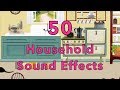 50 everyday household sound effects  high quality