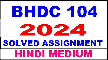 bhdc 104 solved assignment 2024 | bhdc 104 solved assignment in hindi 2023-24 | bhdc 104 2024