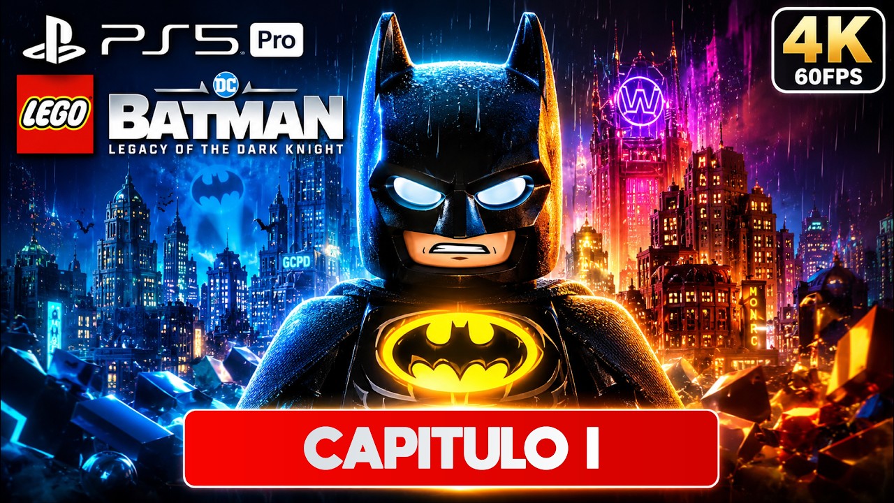 LEGO BATMAN LEGACY OF THE DARK KNIGHT Gameplay Walkthrough CAPITULO 1 [4K 60FPS PS5] SIN COMENTARIOS