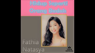 Fathia Natasya -  Hidup Seperti Orang Bodoh ( Full Album ) 1984' | Indo-Pop | City Pop | Synth-pop