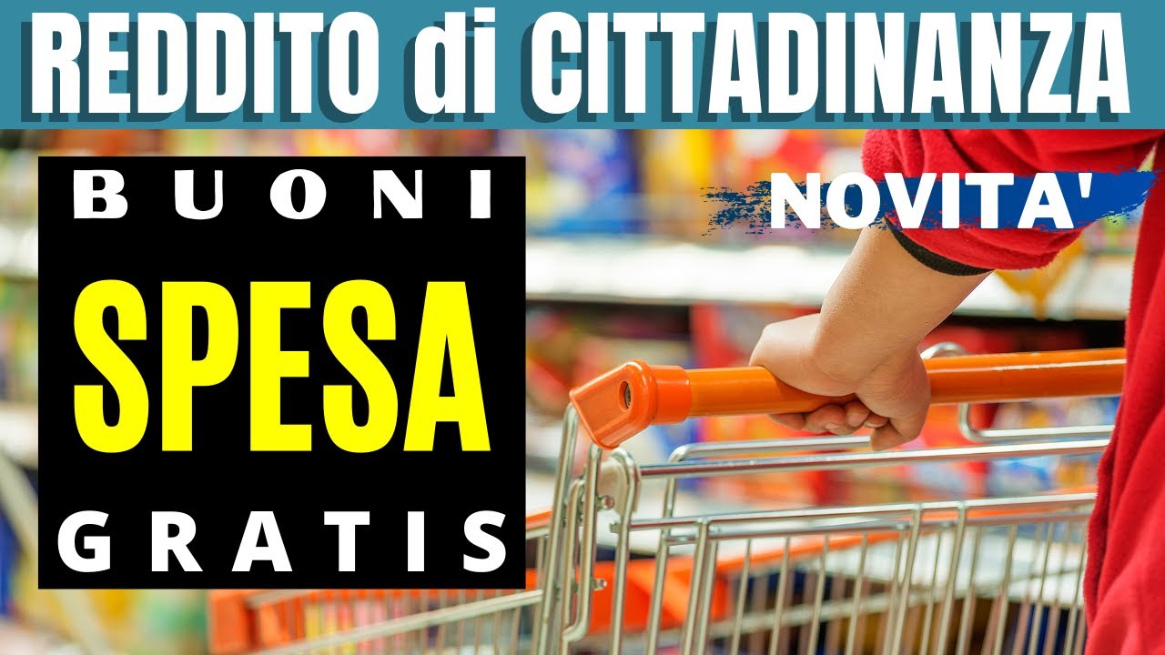 REDDITO CITTADINANZA 2021 BUONI SPESA COMUNE ULTIME NOTIZIE. BONUS