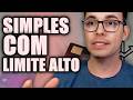 Cartão de crédito SIMPES com Limite ALTO! Joselito Macedo