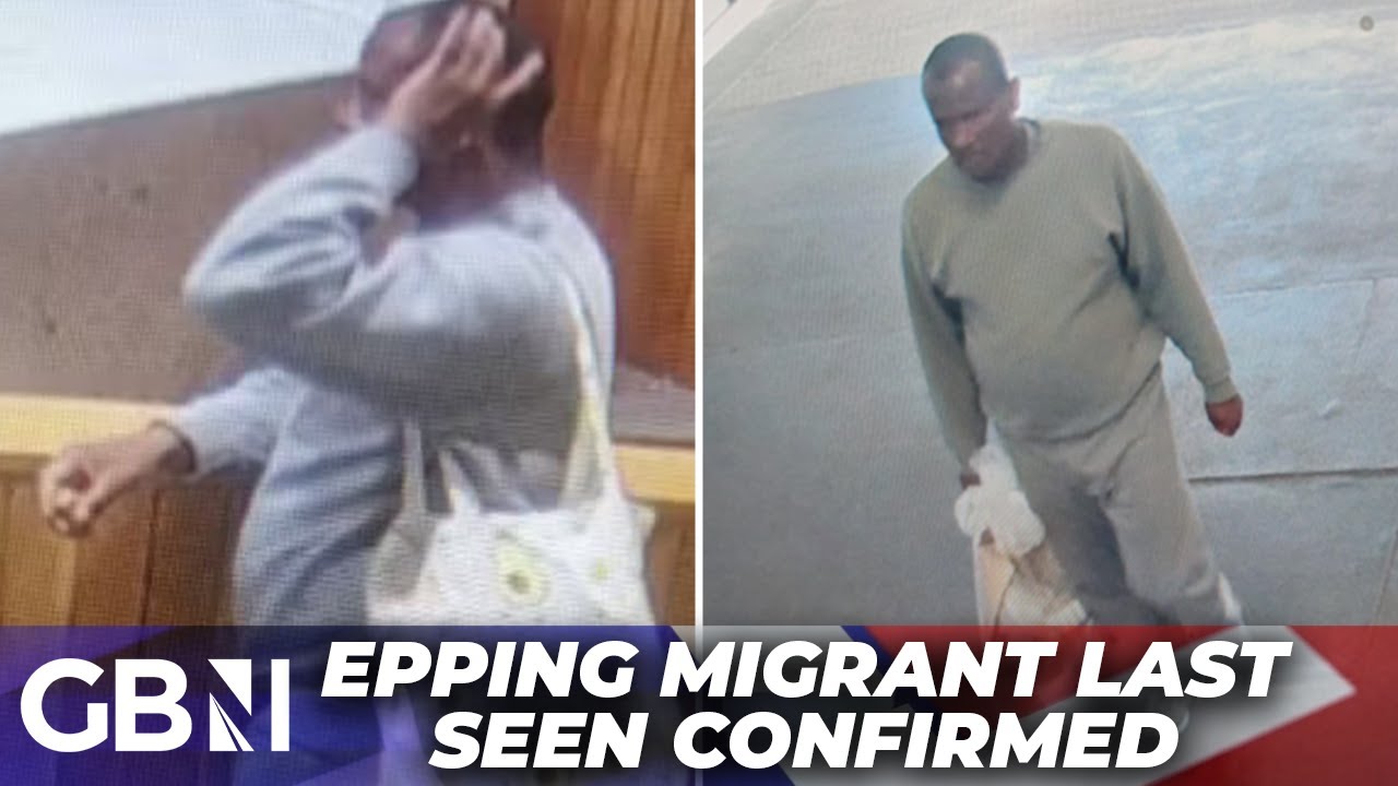 BREAKING: Epping migrant manhunt MAJOR update as NEW CCTV pictures revealed by Met Police | LATEST BREAKING: Epping migrant manhunt MAJOR update as NEW CCTV pictures revealed by Met Police | LATEST