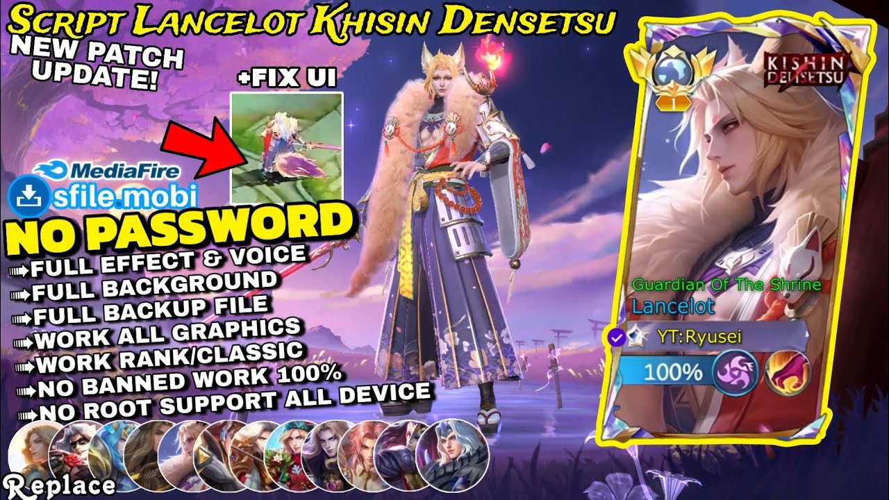FIX UI + TAIL/EKOR Script skin Lancelot Kishin Densetsu full effect voice No Password Patch terbaru