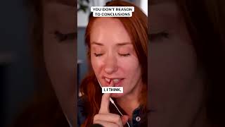 You Don't Reason To Conclusions