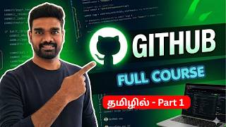 Git & GitHub Full Course for Beginners (TAMIL) | Part 1: The Ultimate Introduction