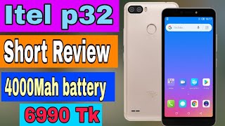 Low price best smart phone review||Itel p32 Bangla Review