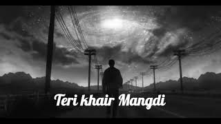 Teri Khair Mangdi - Baar Baar Dekho Song | Slowed and Reverb Lofi Mix