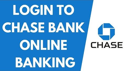 Chase Bank Online Bank Login | Chase Online Login | chase.com login (2022)
