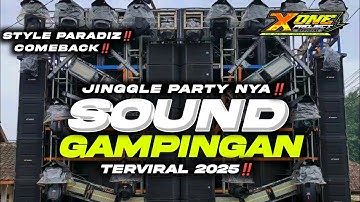 DJ PARTY SOUND GAMPINGAN 2025‼️