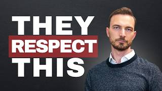 7 Psychological Tricks To Get Respect Fast | Alex Steffen