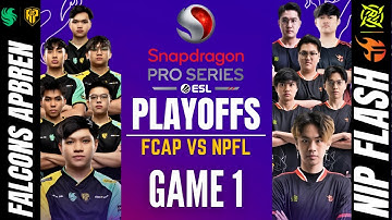 FCAP VS NPFL | FALCONS APBREN vs NIP FLASH GAME 1 | Snapdragon Mobile Challenge Finals Playoffs | S5