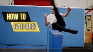 How to 540 KICK Step by Step by Toby McCarthy 128 views 4 months ago 9 minutes, 44 seconds