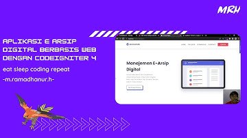 Aplikasi E Arsip Digital Berbasis Web Dengan Codeigniter 4