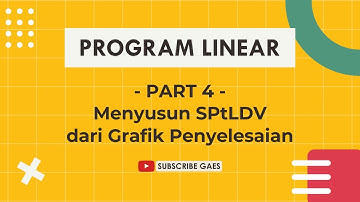 Program Linear - Part 4 (Menyusun SPtLDV dari DHP) #fazanugas