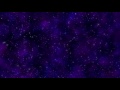 ✔60:00Min. ♥Blue Purple Nebula Star Field Travel♥ HD Longest Motion Background AA VFX