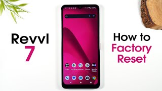 Revvl 7 5G How to Reset Back to Factory Settings