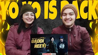 Download lagu Gaddi Neevi | SINGHSTA & YO YO HONEY SINGH | REACTION