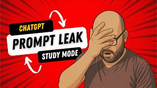 ChatGPT Study Mode Prompt Leak!