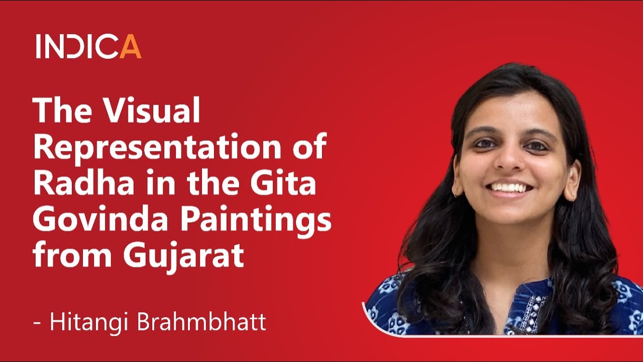 The Visual Representation of Radha in the Gita Govinda Paintings from Gujarat by Hitangi Brahmbhatt