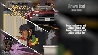(Lyric) Beeda Weeda - Down Bad (p. #Getarookbeat)
