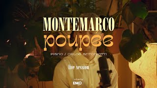 Montemarco  Poupe  Session