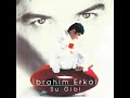 Anlarsın Zamanla İbrahim Erkal