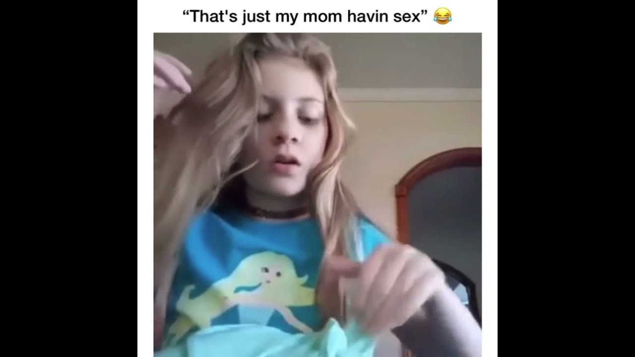 That's just my mom having sex - YouTube