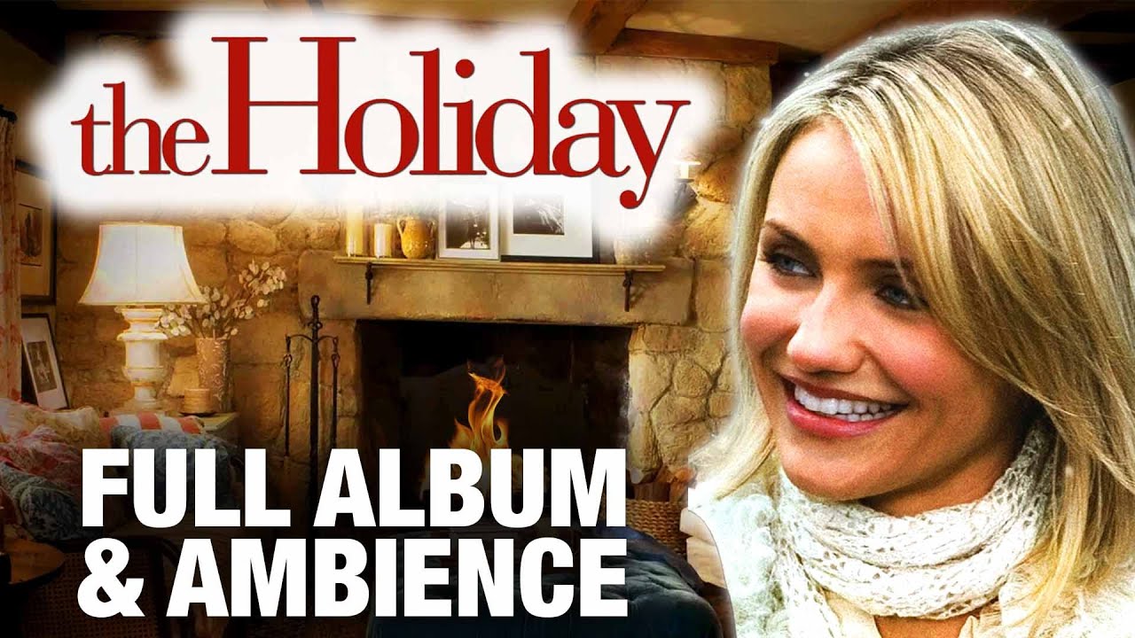 The Holiday Full Album | OST | Christmas Winter Cottage with Fire | Ambient | Hans Zimmer Soundtrack The Holiday Full Album | OST | Christmas Winter Cottage with Fire | Ambient | Hans Zimmer Soundtrack
