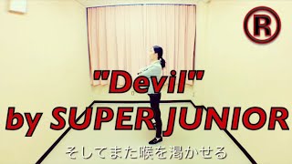 I like''Devil''by SUPER JUNIOR